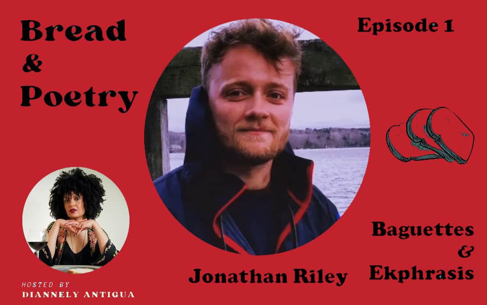 1st episode of Bread & Poetry Podcast with Jonathan Riley