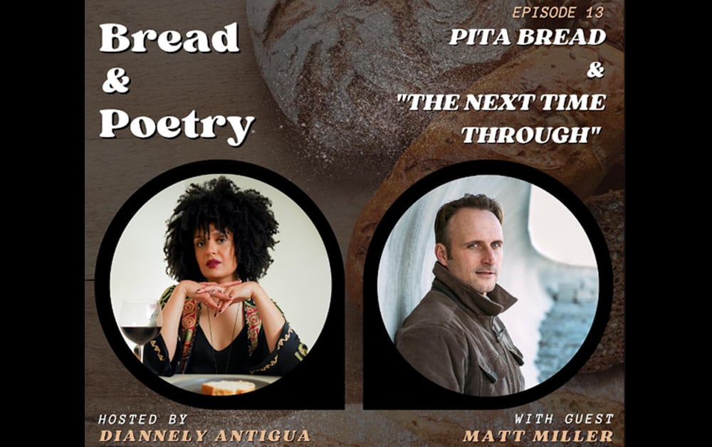 Bread & Poetry Podcast with Matt Miller